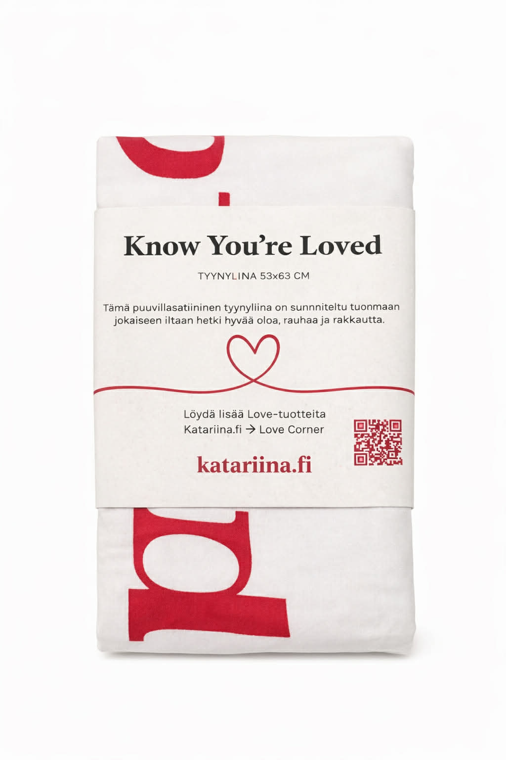 Know You're Loved! – Valkoinen satiinityynyliina 53×63 cm (taskulla)